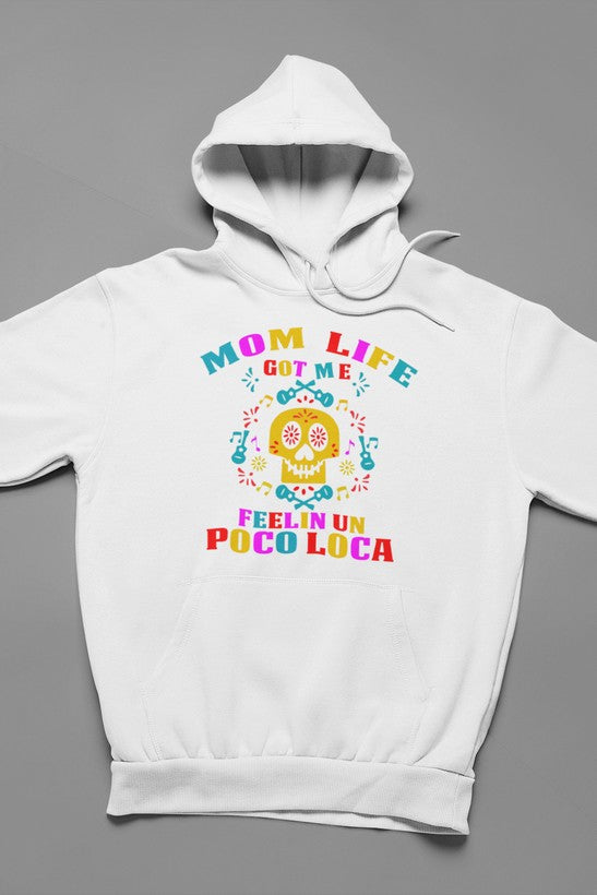 Mom Life Got Me Feeling Hoodie featuring a cozy fleece lining and adjustable hood, designed by top artists.