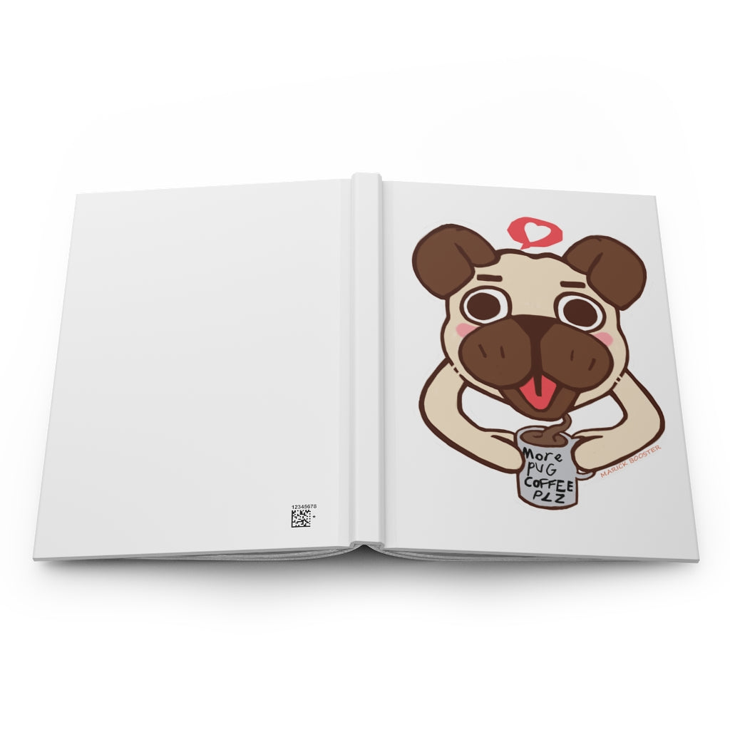 More Pug Coffee Please Hardcover Journal with matte finish, customizable covers, and lined pages, perfect for personal journaling.
