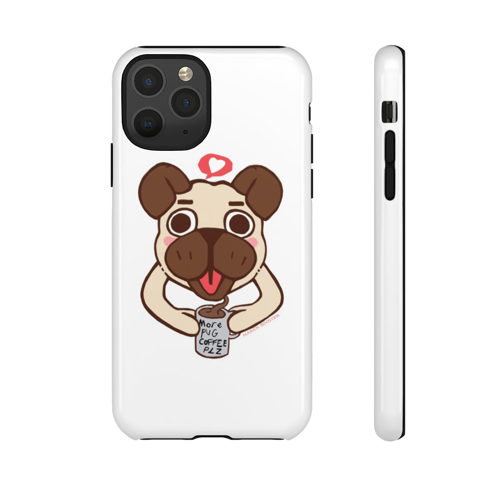 More Pug Coffee Please Tough Case featuring a cute pug design with coffee, showcasing its dual-layer protection and impact resistance.