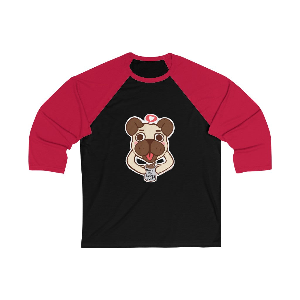 More Pug Coffee Please Unisex 3/4 Sleeve Baseball Tee featuring a stylish design with 3/4 sleeves and a ribbed collar.
