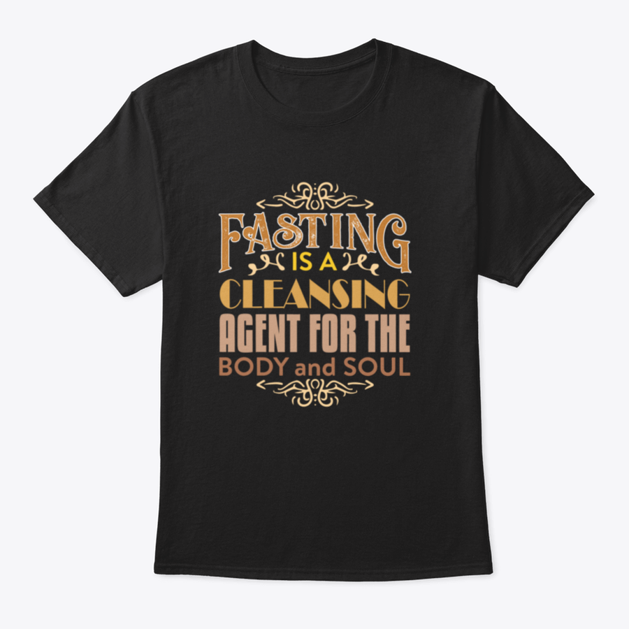 A comfortable Muslim Quote and Saying shirt featuring the phrase 'Fasting is a cleansing agent for the body', made from 100% cotton.