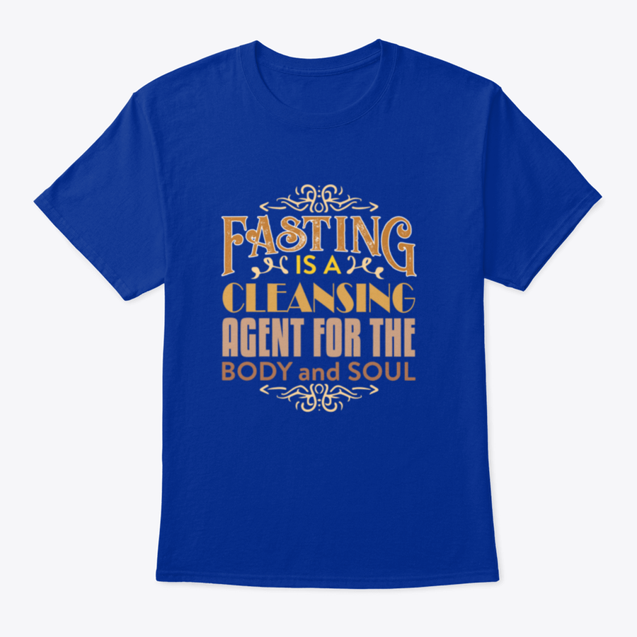 A comfortable Muslim Quote and Saying shirt featuring the phrase 'Fasting is a cleansing agent for the body', made from 100% cotton.