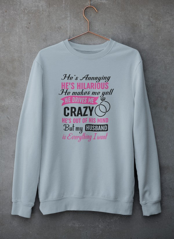 Cozy My Husband Is Everything Sweat Shirt featuring a warm fleece lining and adjustable cuffs, perfect for casual wear.