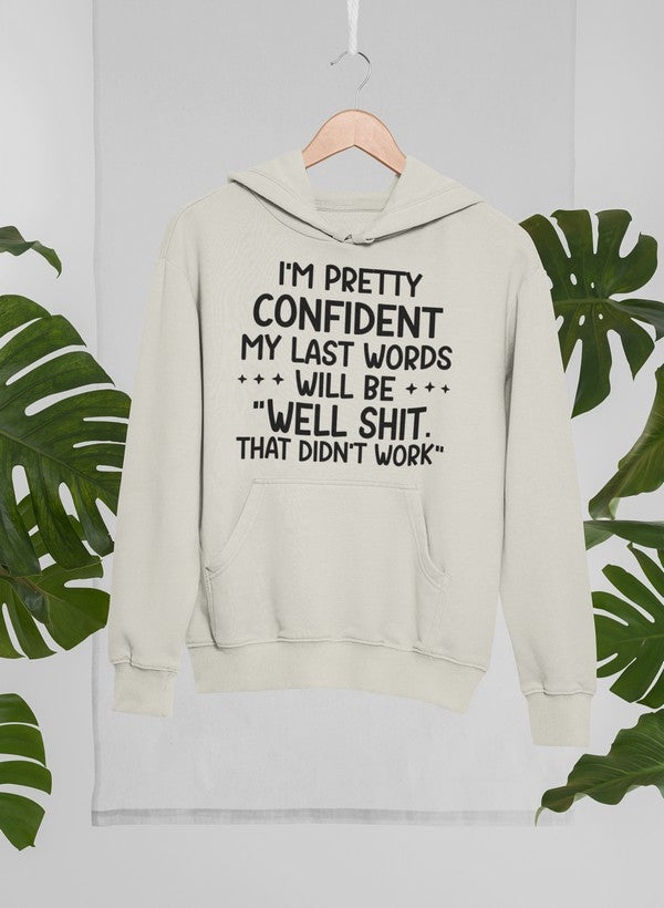 A stylish My Last Words Hoodie featuring unique artwork by top artists, made from a cozy cotton/poly fleece blend.