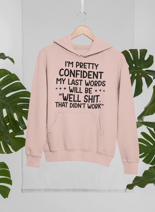 A stylish My Last Words Hoodie featuring unique artwork by top artists, made from a cozy cotton/poly fleece blend.