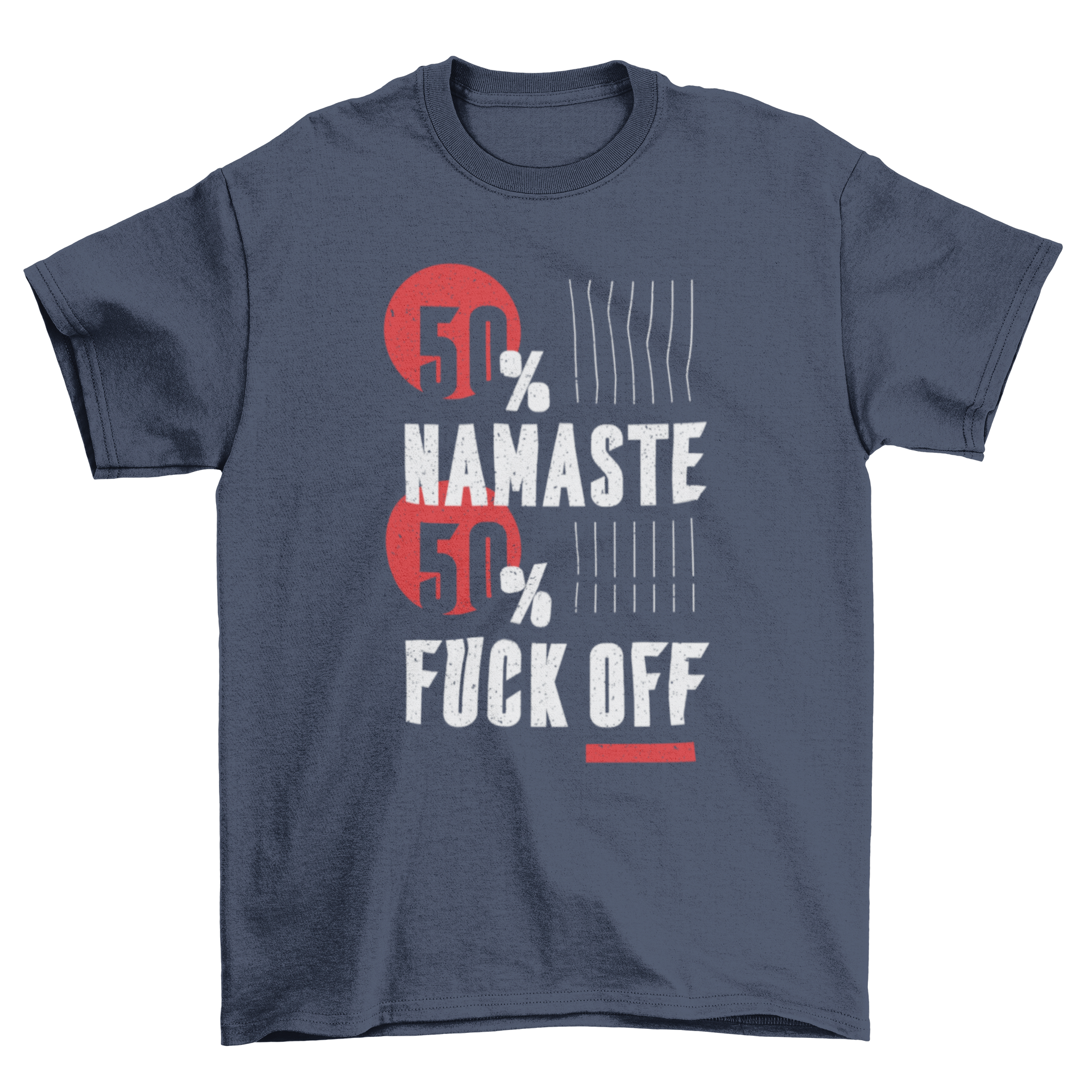 Namaste Fuck Off T-shirt featuring a bold quote design in vibrant colors on a soft fabric.