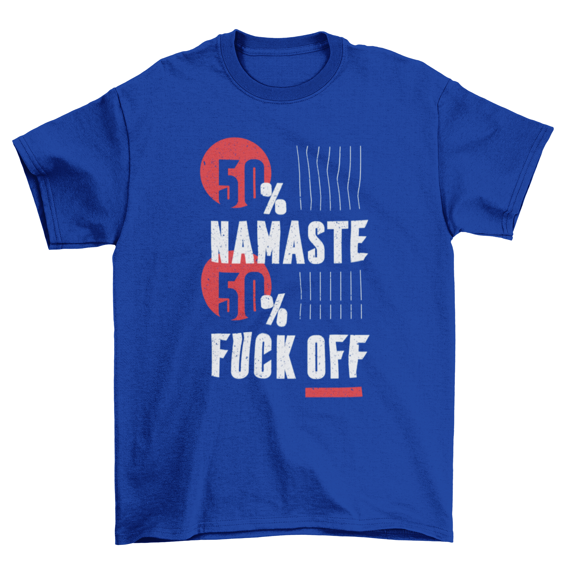 Namaste Fuck Off T-shirt featuring a bold quote design in vibrant colors on a soft fabric.