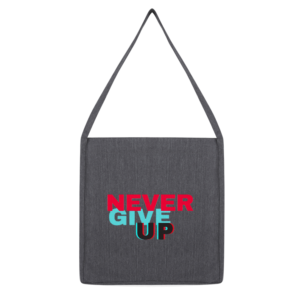 Never Give Up Classic Tote Bag made from recycled materials, featuring a spacious design and durable woven twill fabric.
