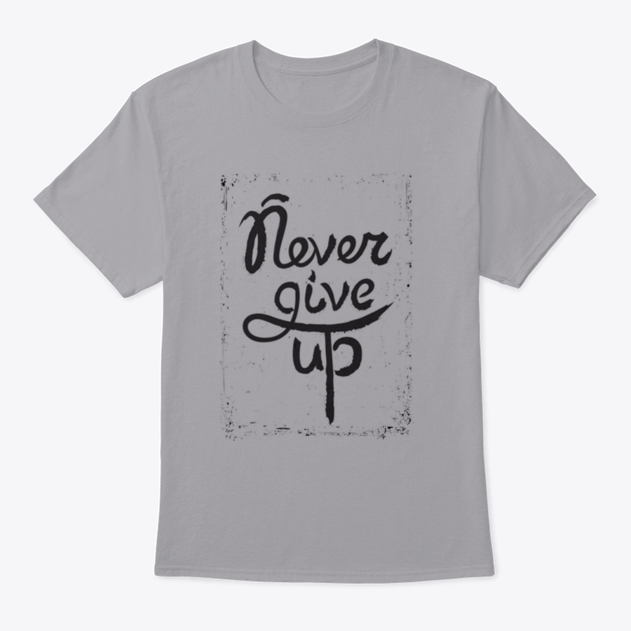 A stylish shirt featuring a hand-drawn motivational quote 'Never Give Up', made from soft cotton fabric.