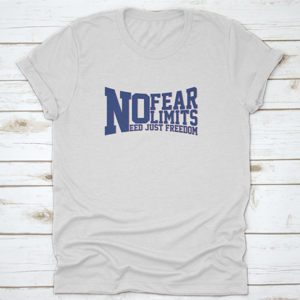 A stylish No Fear No Limits Varsity graphic tee made of soft cotton, featuring a bold slogan design, perfect for casual wear.
