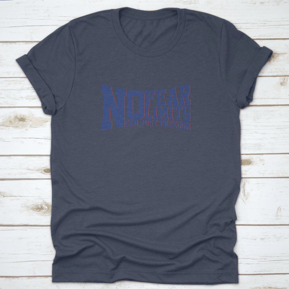 A stylish No Fear No Limits Varsity graphic tee made of soft cotton, featuring a bold slogan design, perfect for casual wear.
