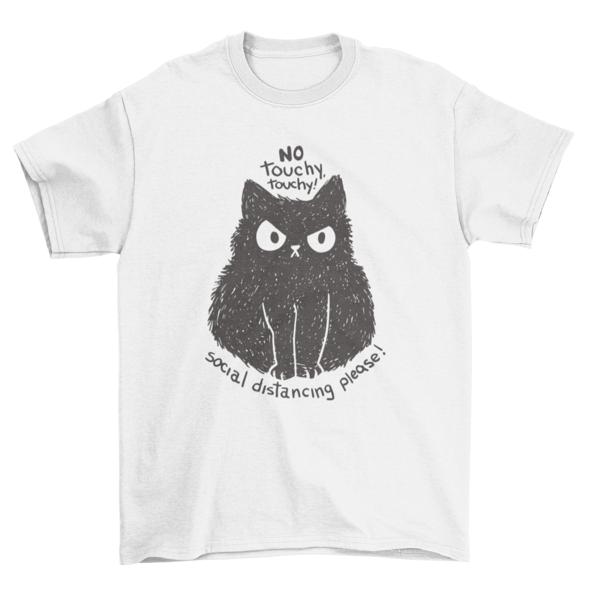 A black t-shirt featuring a fuzzy black cat and the quote 'No touchy touchy! social distancing please!' in a playful font.