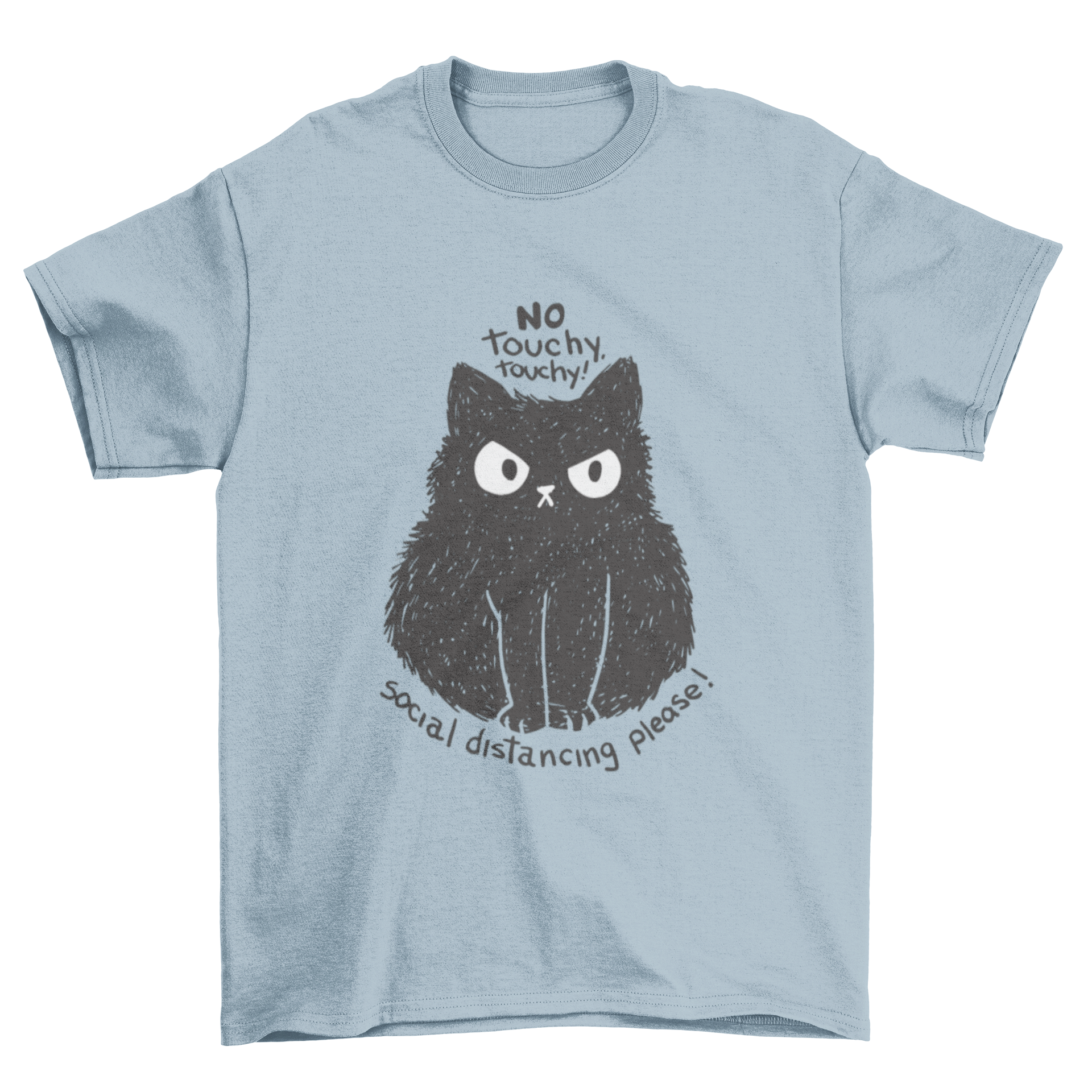 A black t-shirt featuring a fuzzy black cat and the quote 'No touchy touchy! social distancing please!' in a playful font.