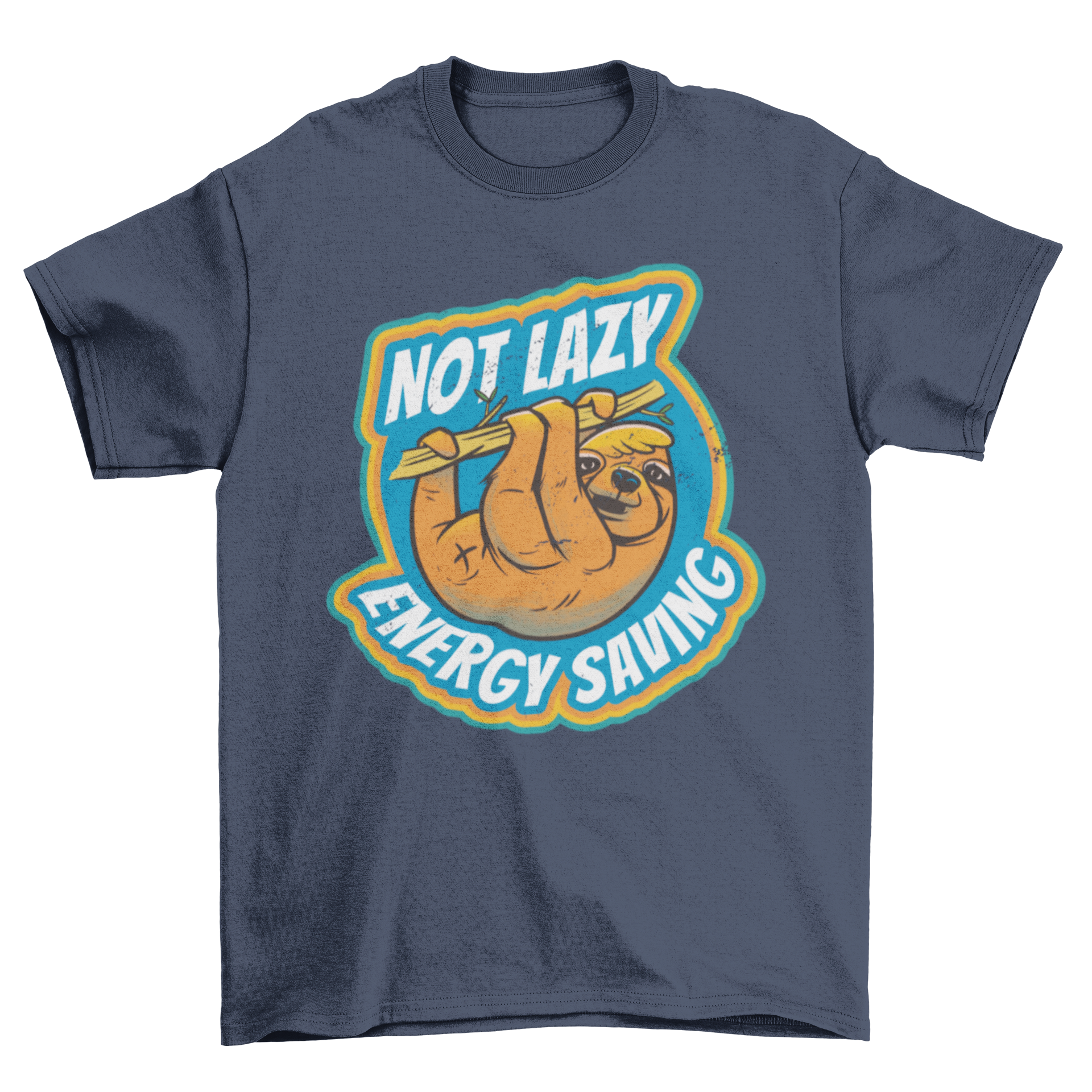 A humorous t-shirt featuring a sloth and the quote 'Not lazy - Energy saving', perfect for casual wear.