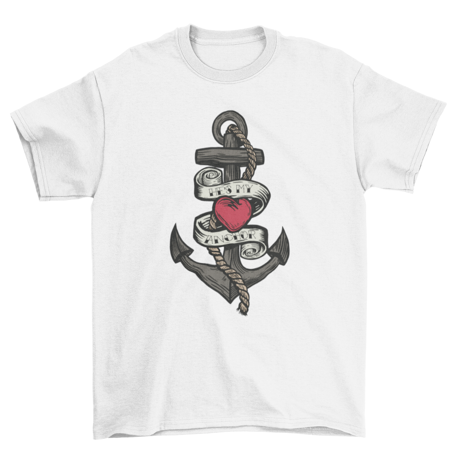 Old School Anchor Quote T-shirt featuring a classic anchor illustration and the quote 'HE'S MY ANCHOR'.