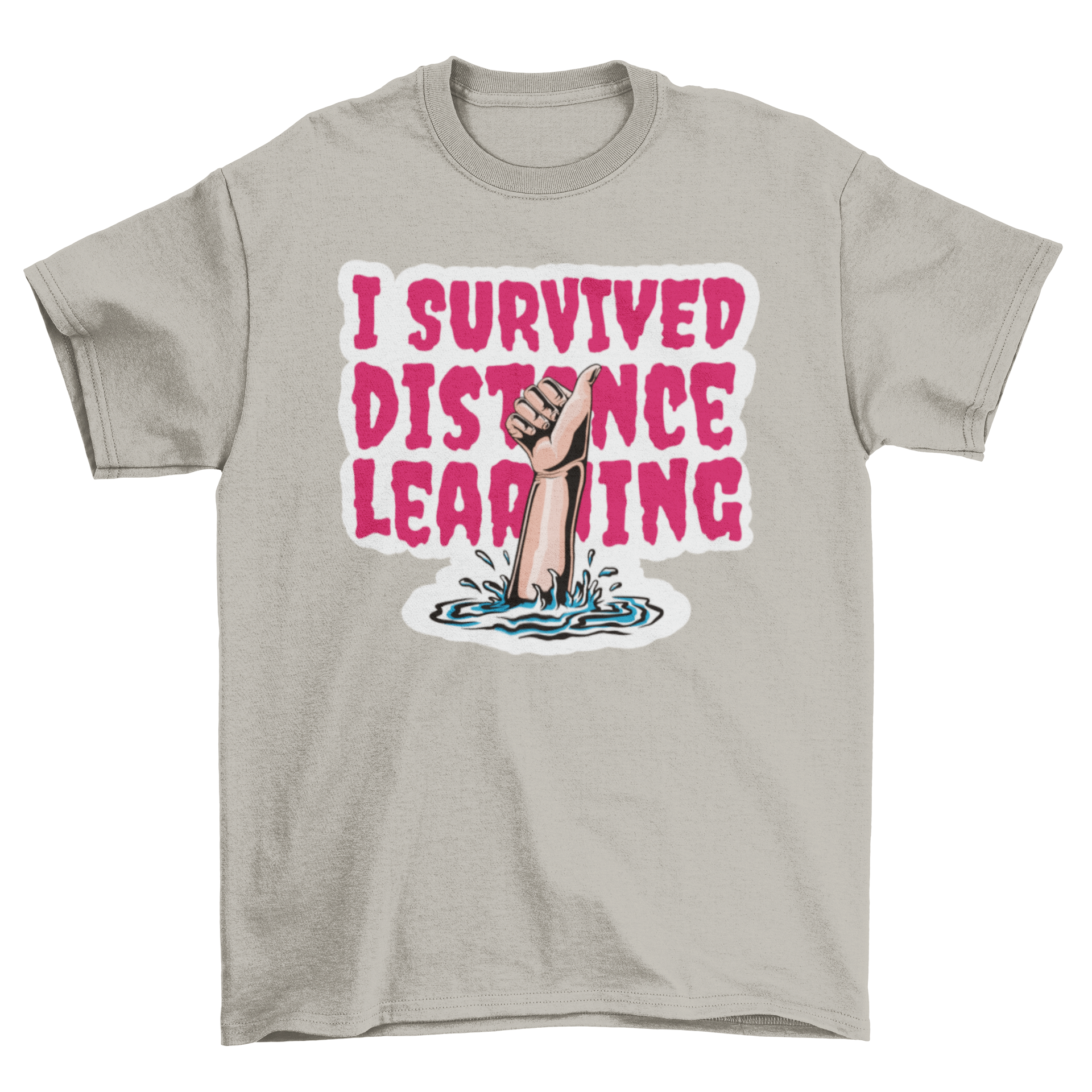 A humorous t-shirt featuring the quote 'I survived distance learning', designed for students and educators.