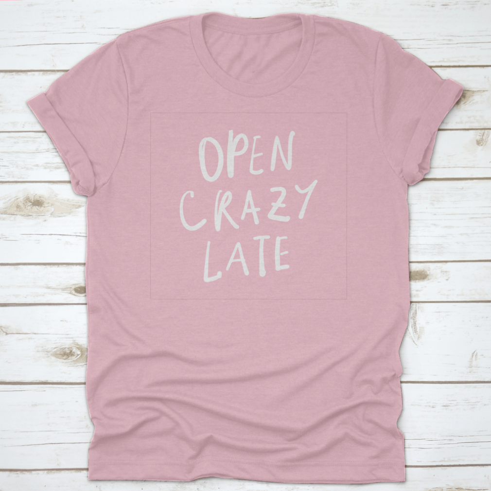 Open Crazy Late sign featuring unique hand lettering on a cotton fabric, ideal for late-night businesses.