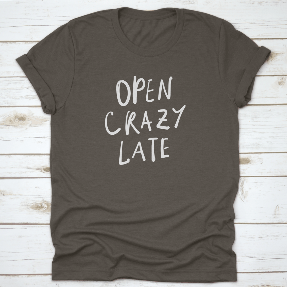 Open Crazy Late sign featuring unique hand lettering on a cotton fabric, ideal for late-night businesses.