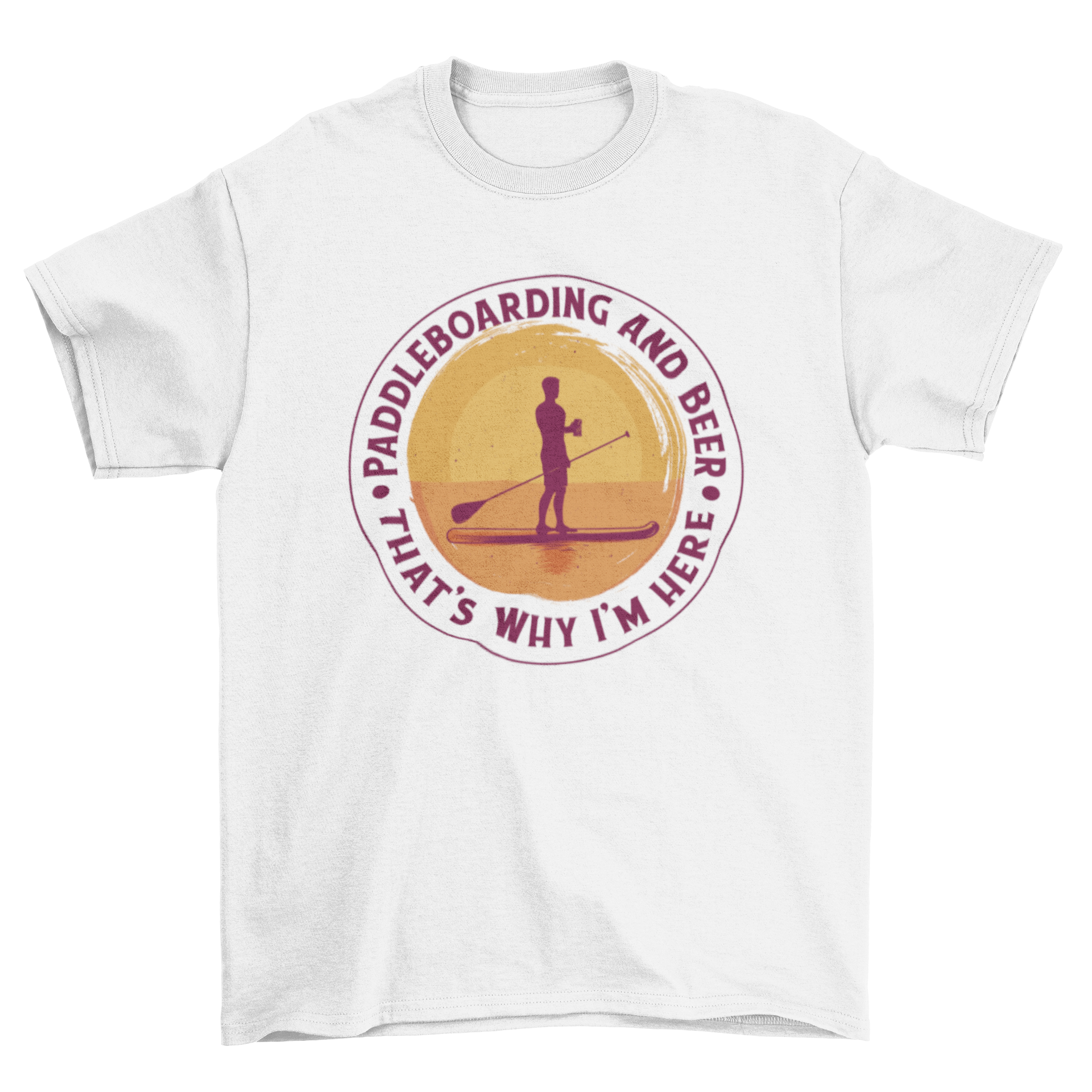 A vibrant t-shirt featuring a man paddleboarding while drinking beer, with the quote 'Paddleboarding and beer, that's why I'm here'.