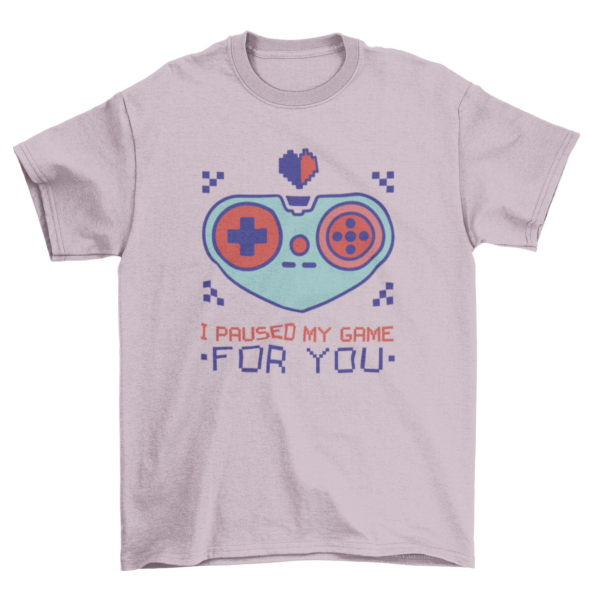 Valentine's Day t-shirt featuring a gaming controller and the quote 'I paused my game for you'.