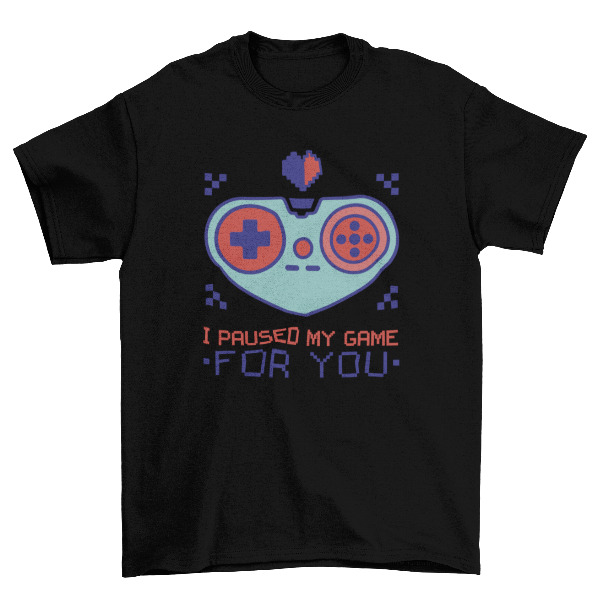 Valentine's Day t-shirt featuring a gaming controller and the quote 'I paused my game for you'.