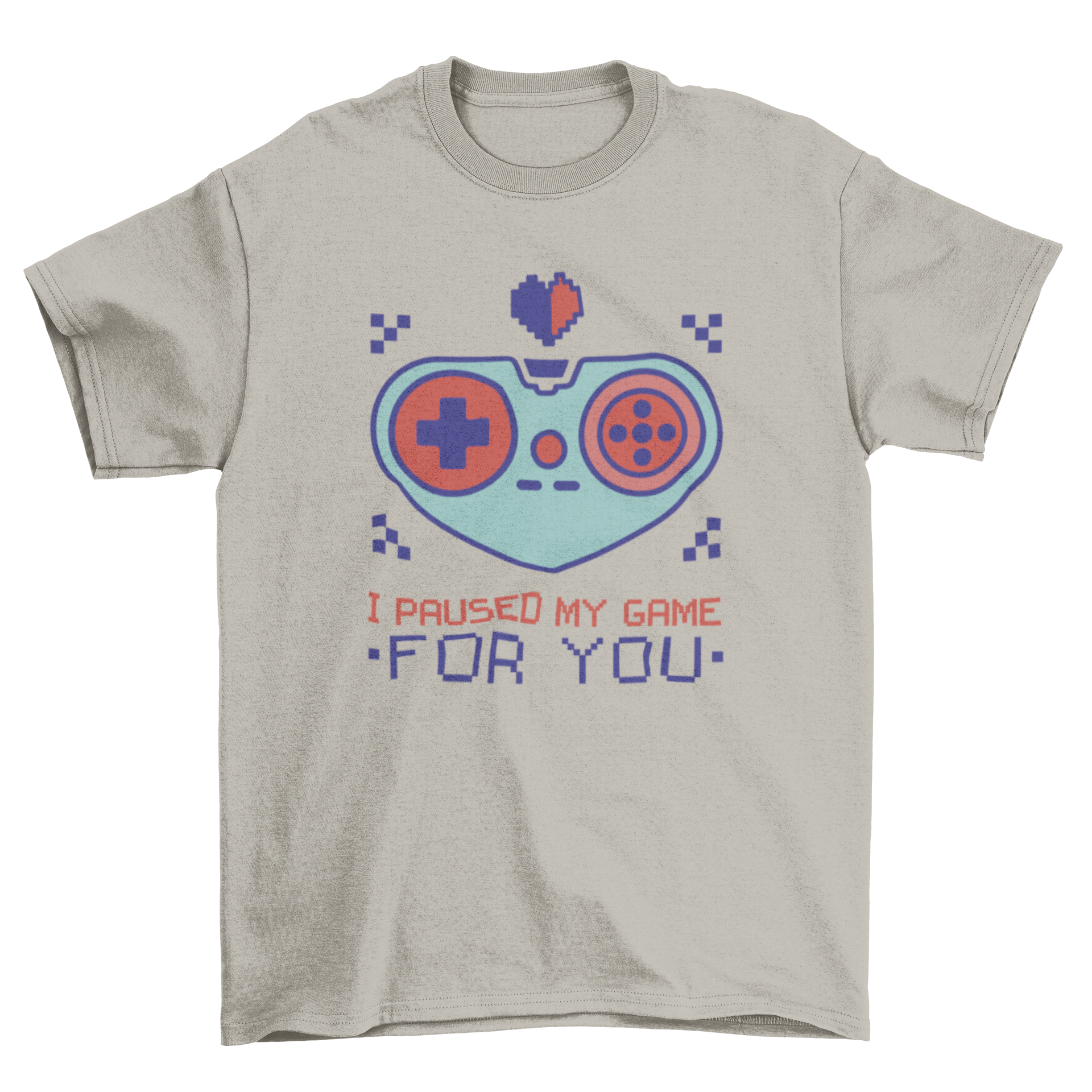 Valentine's Day t-shirt featuring a gaming controller and the quote 'I paused my game for you'.