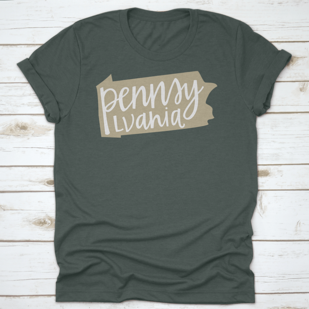 A stylish T-shirt featuring a Pennsylvania state outline and hand-lettering design, made from soft cotton fabric.