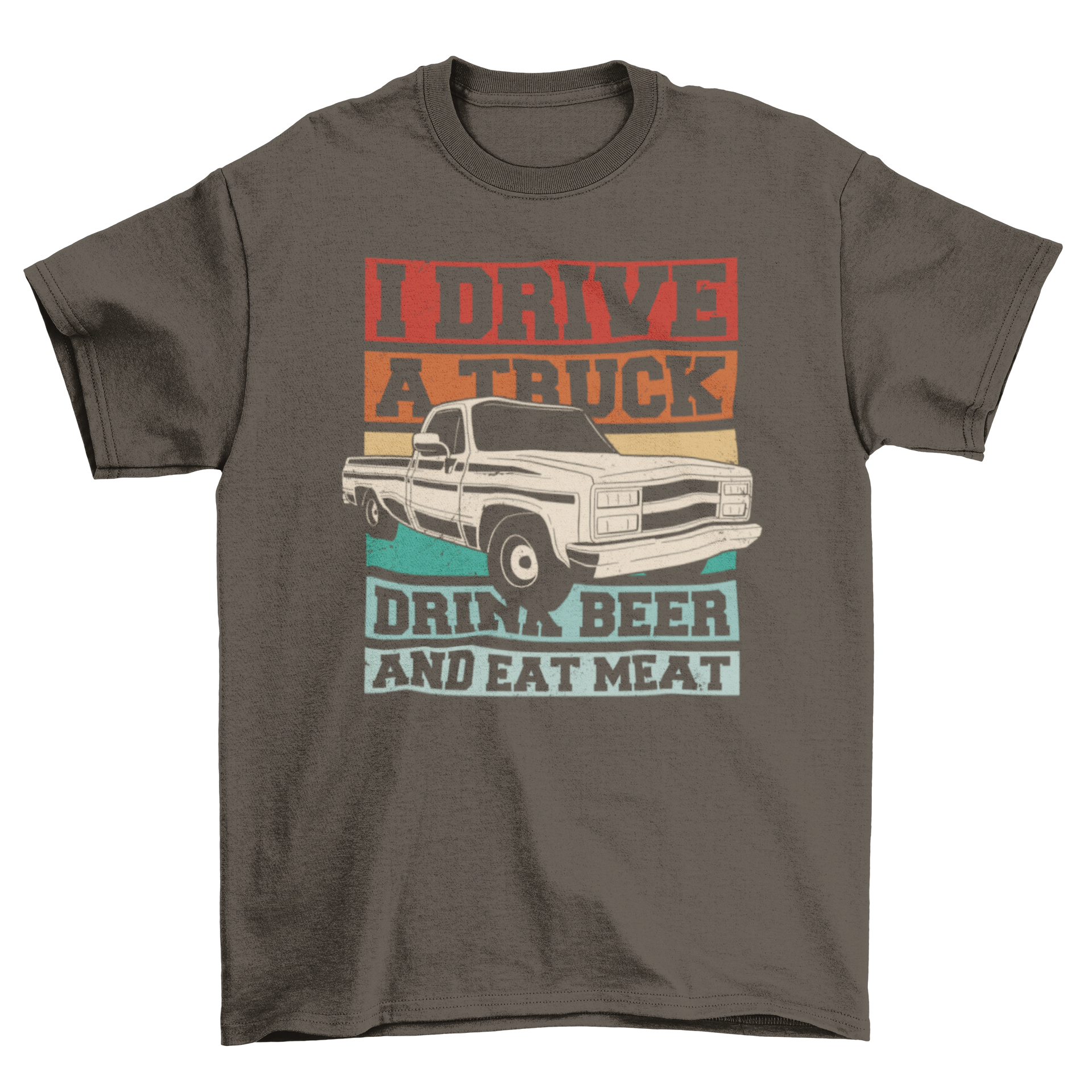 A fun t-shirt featuring a pickup truck design with the quote 'I drive a truck, drink beer and eat meat', perfect for truck enthusiasts.