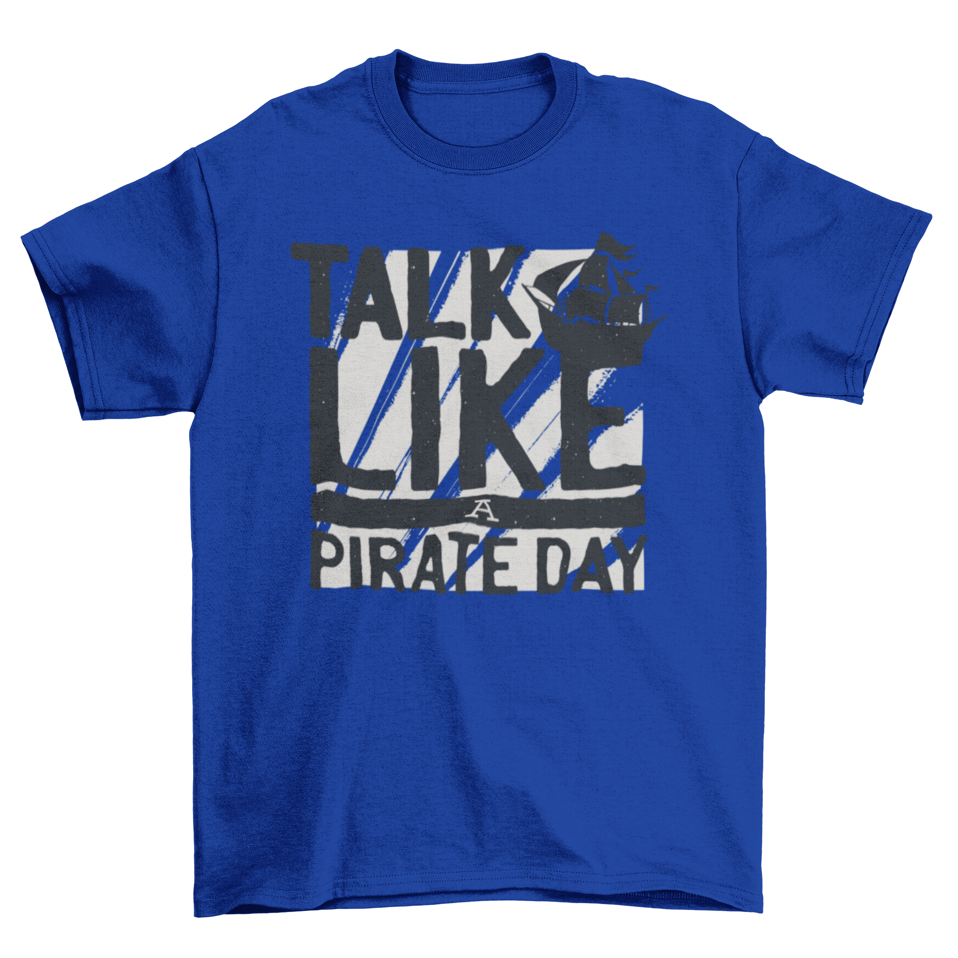 Cool pirate t-shirt design featuring 'Talk Like a Pirate Day' text and a pirate ship silhouette.