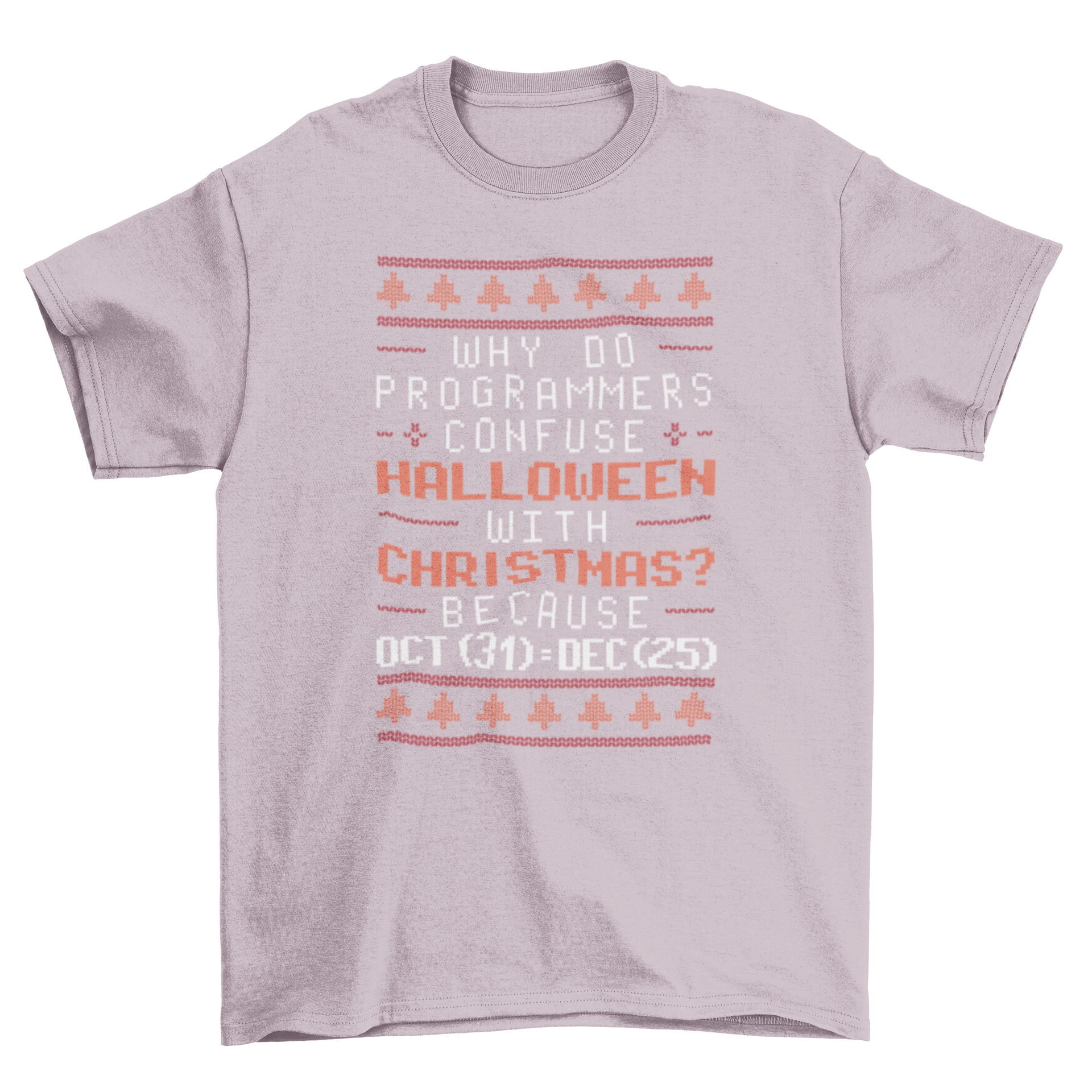 A humorous Programmer Holidays T-Shirt featuring a coding joke about Halloween and Christmas, showcasing a playful design.