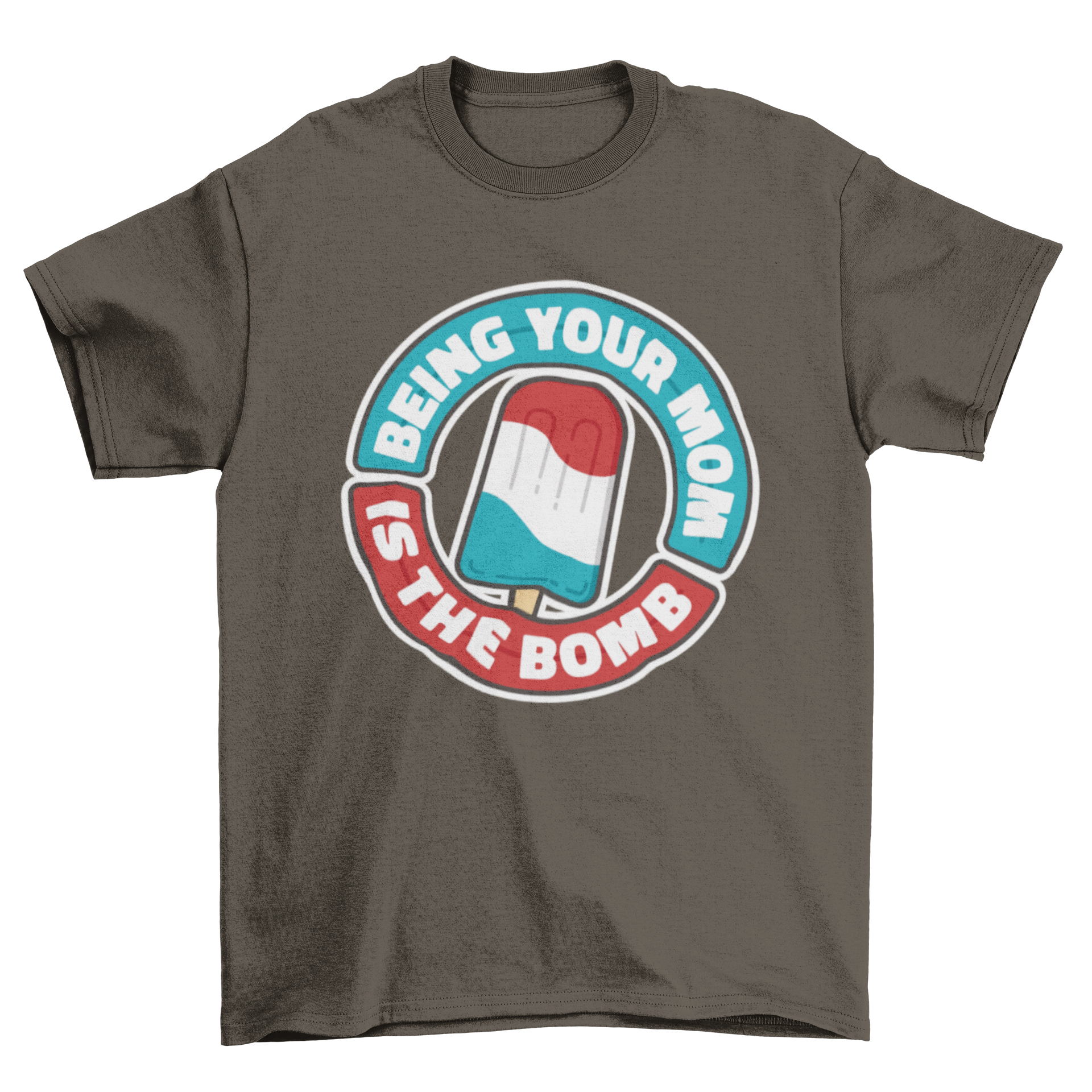 Proud mom quote popsicle t-shirt design featuring a colorful popsicle and the text 'Being your mom is the bomb'.