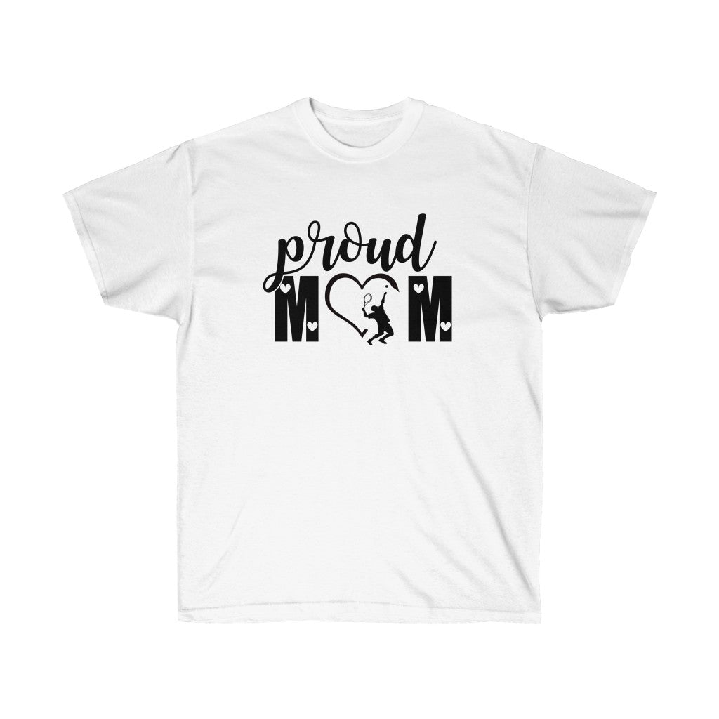 A Proud Tennis Mom T-Shirt featuring a stylish design, perfect for tennis enthusiasts and supportive mothers.