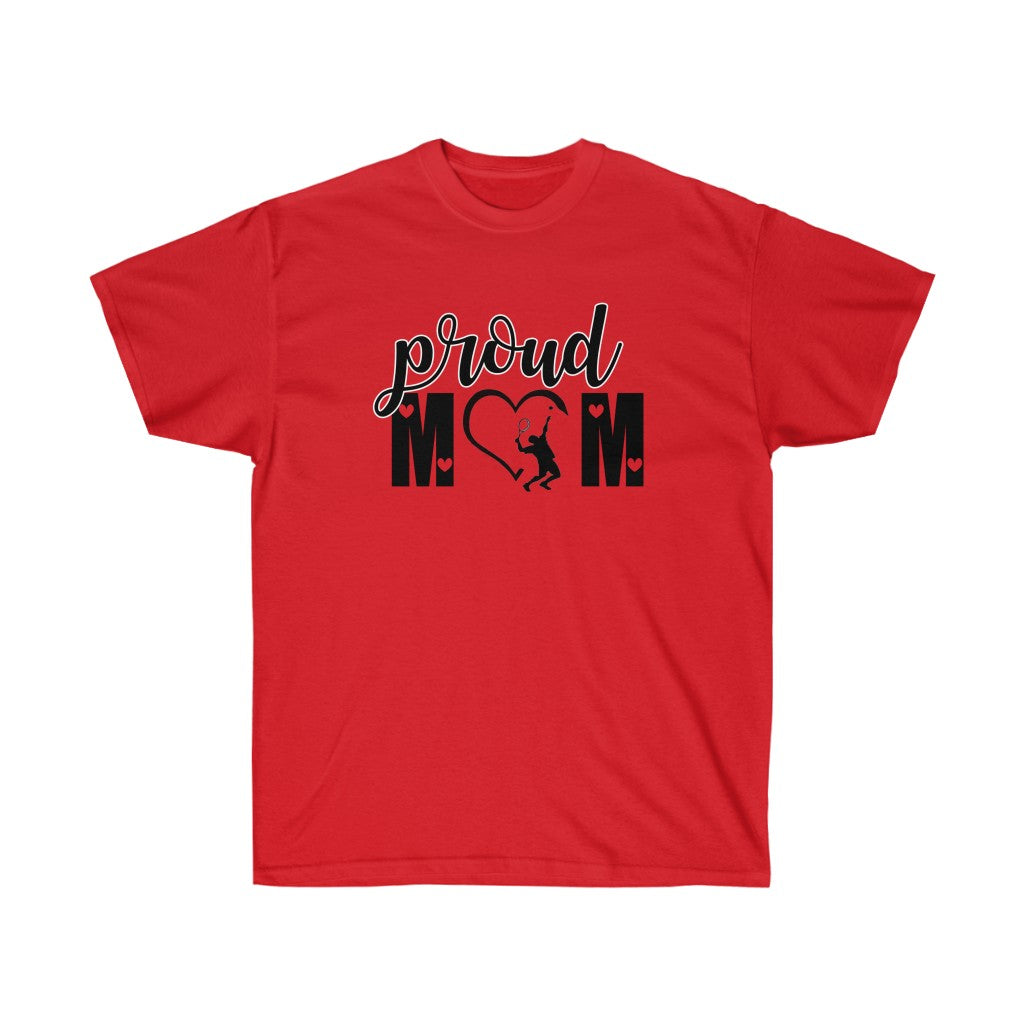 A Proud Tennis Mom T-Shirt featuring a stylish design, perfect for tennis enthusiasts and supportive mothers.