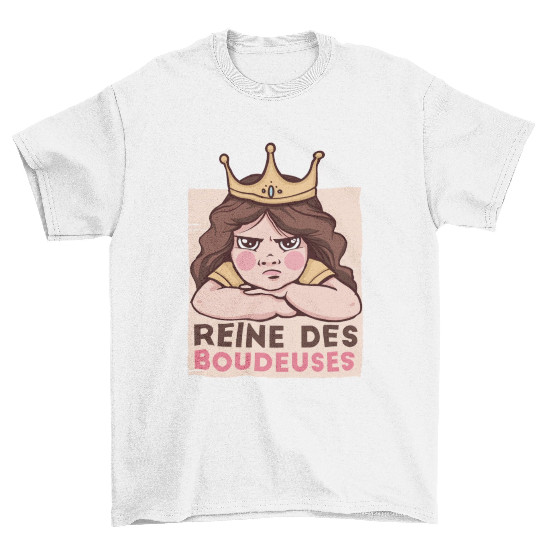 Queen of the Sulkers t-shirt design featuring an angry girl and the quote 'Reine des boudeuses'.