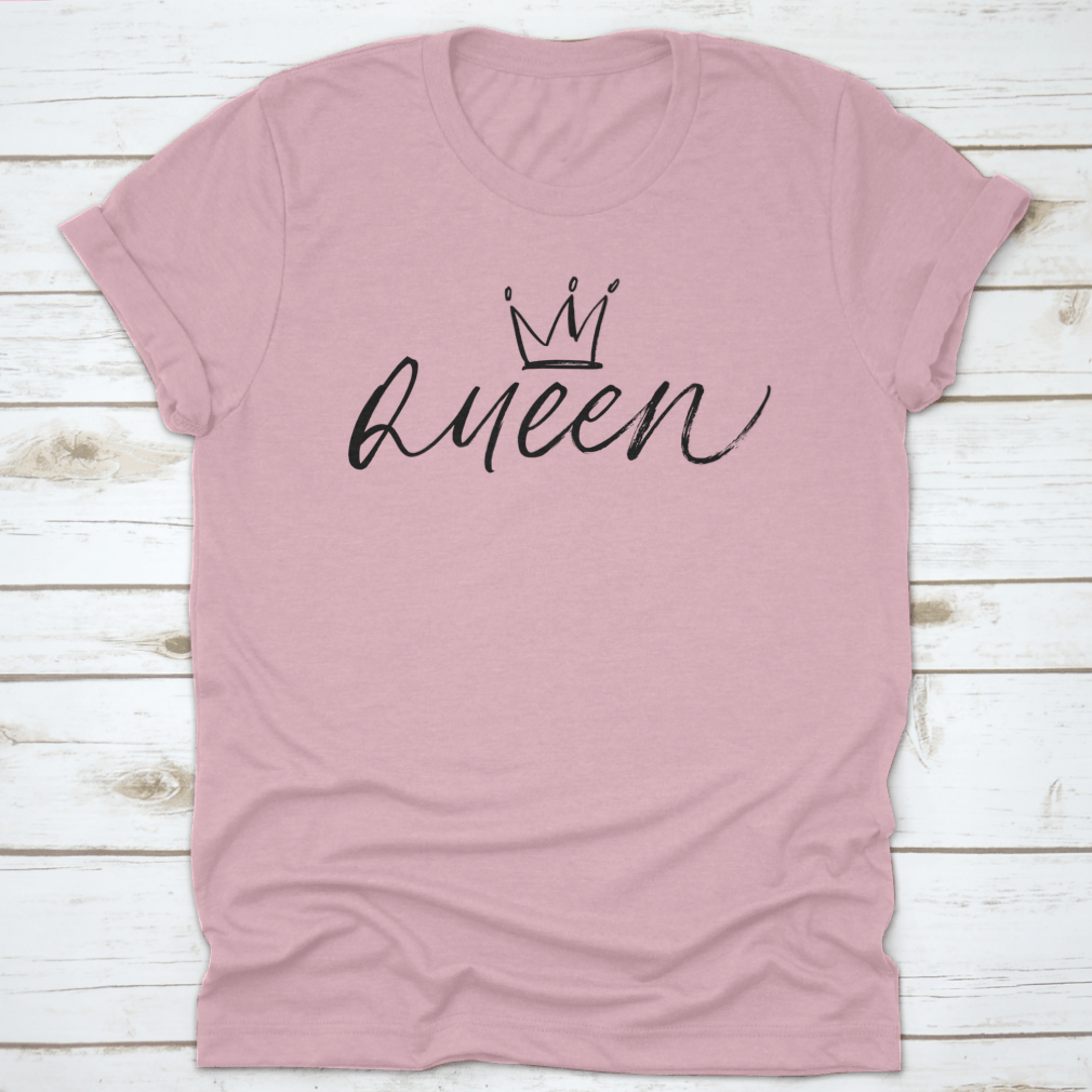 Queen Vector Brush Calligraphic T-Shirt featuring a stylish crown design, made from soft cotton fabric.