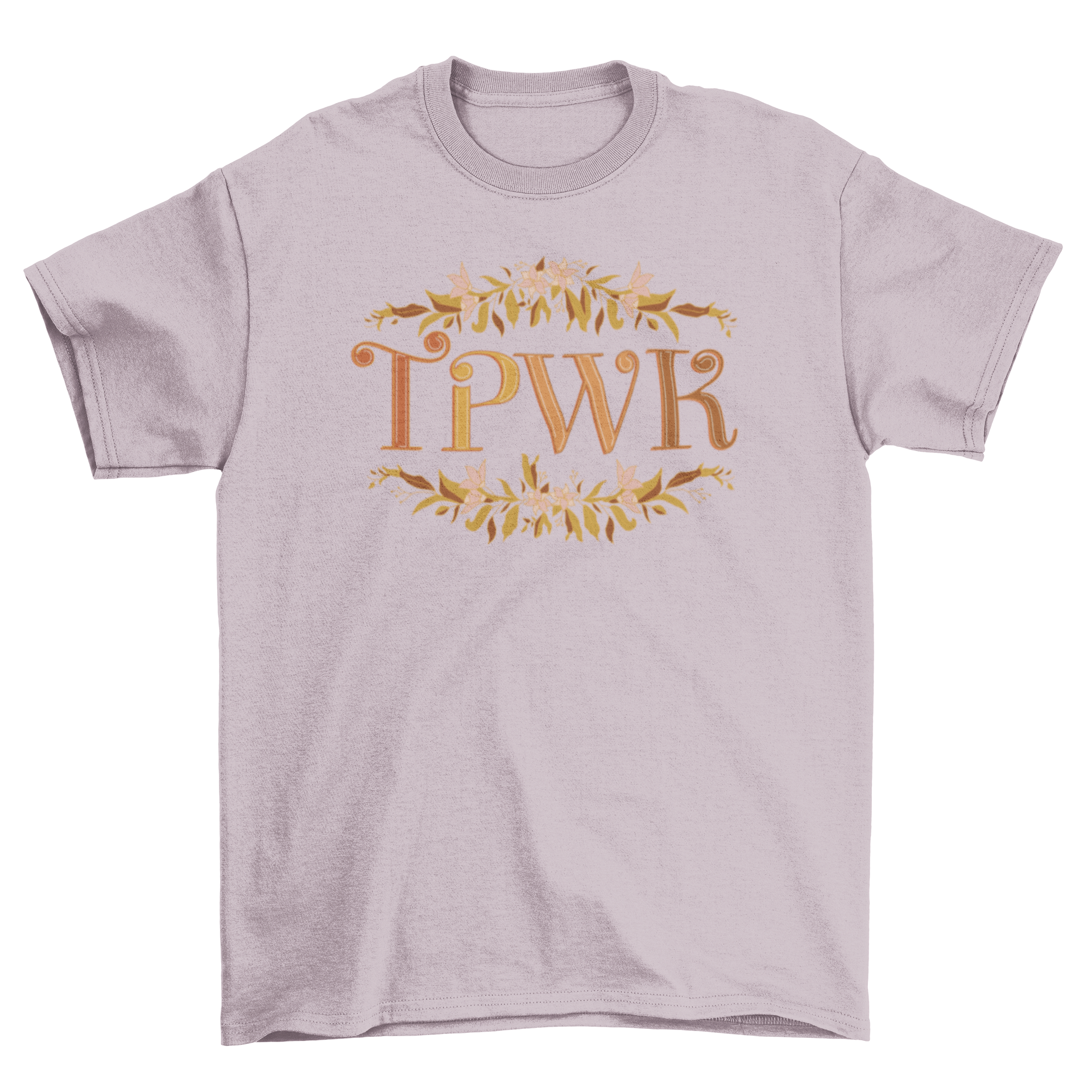 A stylish t-shirt featuring the quote 'TPWK' in floral lettering, surrounded by colorful flowers and leaves.