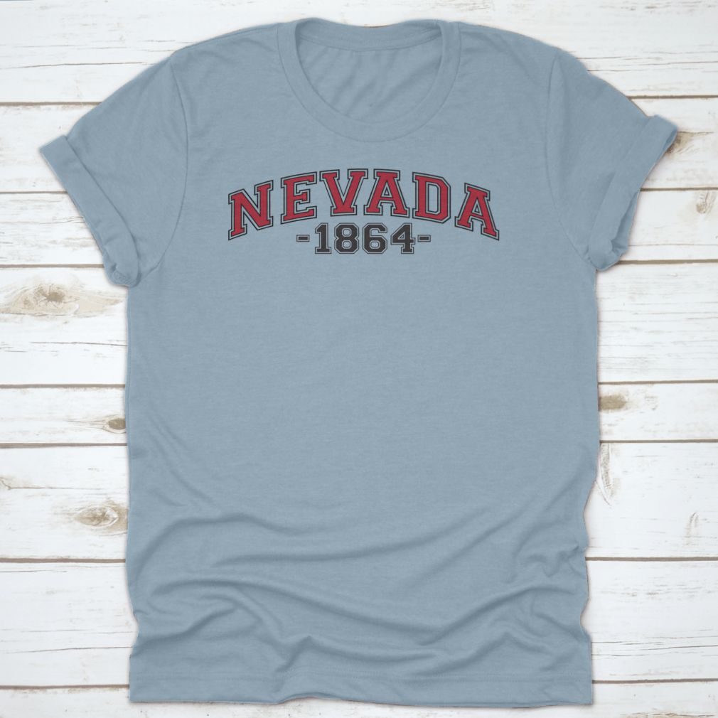 Retro College Varsity Font Typography shirt featuring Nevada state slogan, made from soft cotton fabric.