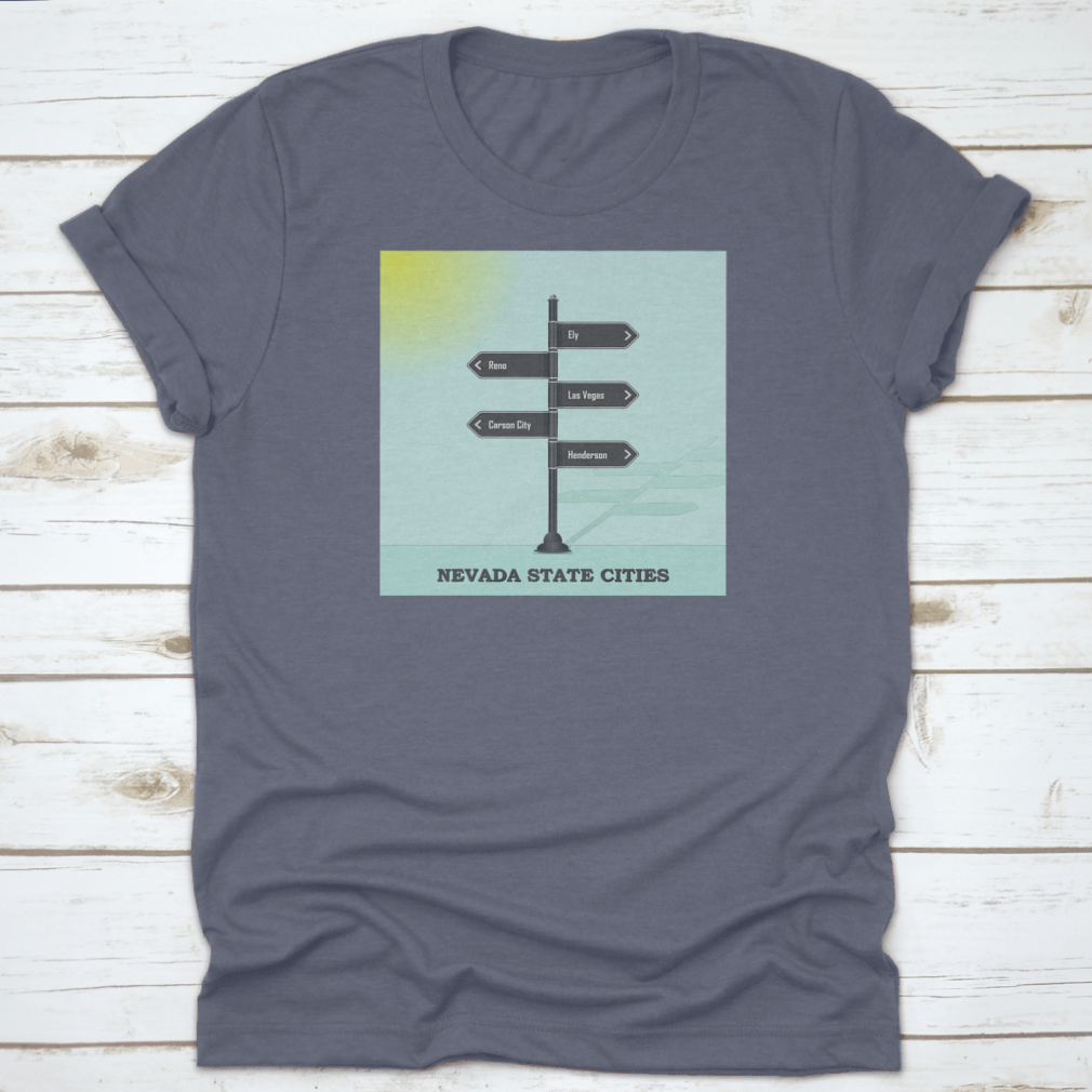 A stylish Road Signpost Template shirt featuring Nevada state design, made from high-quality cotton for comfort and durability.