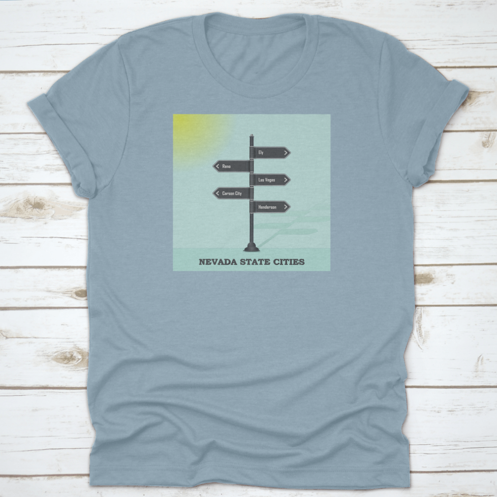 A stylish Road Signpost Template shirt featuring Nevada state design, made from high-quality cotton for comfort and durability.