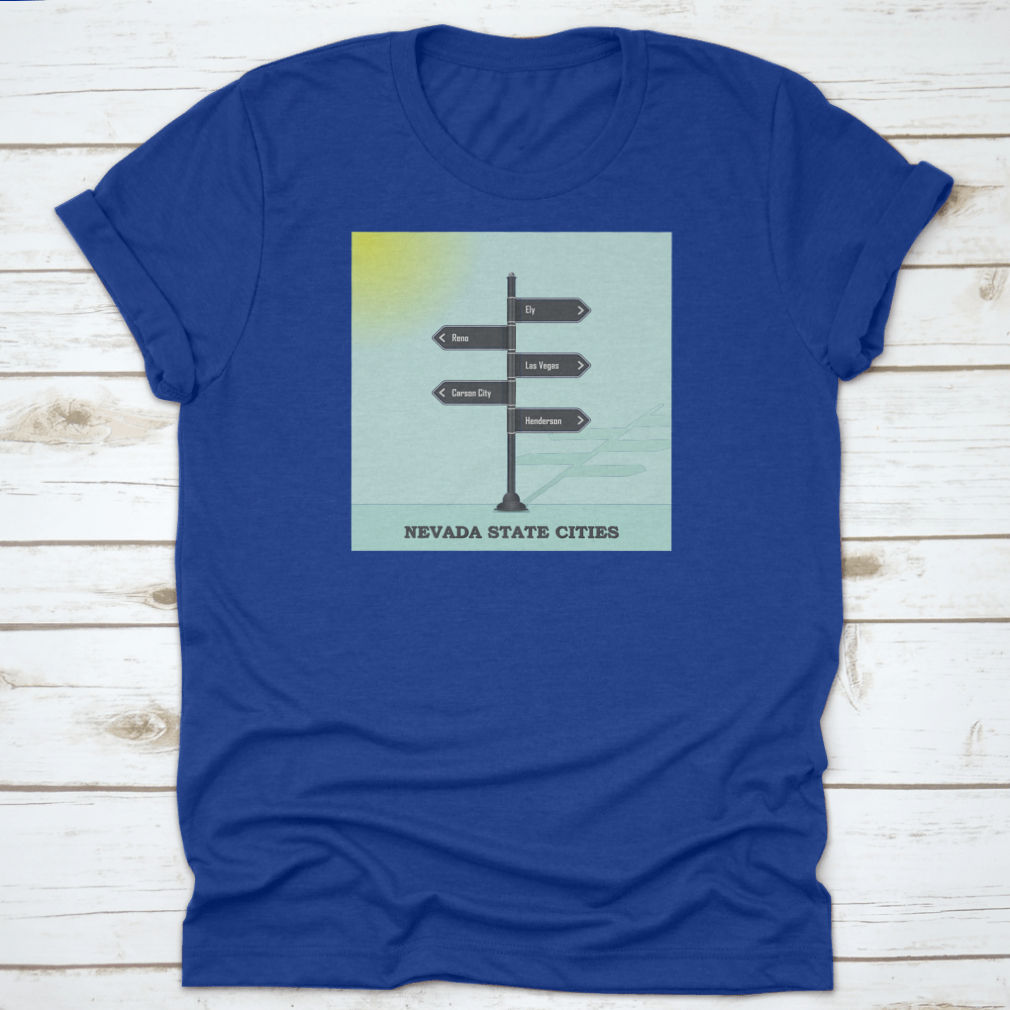 A stylish Road Signpost Template shirt featuring Nevada state design, made from high-quality cotton for comfort and durability.