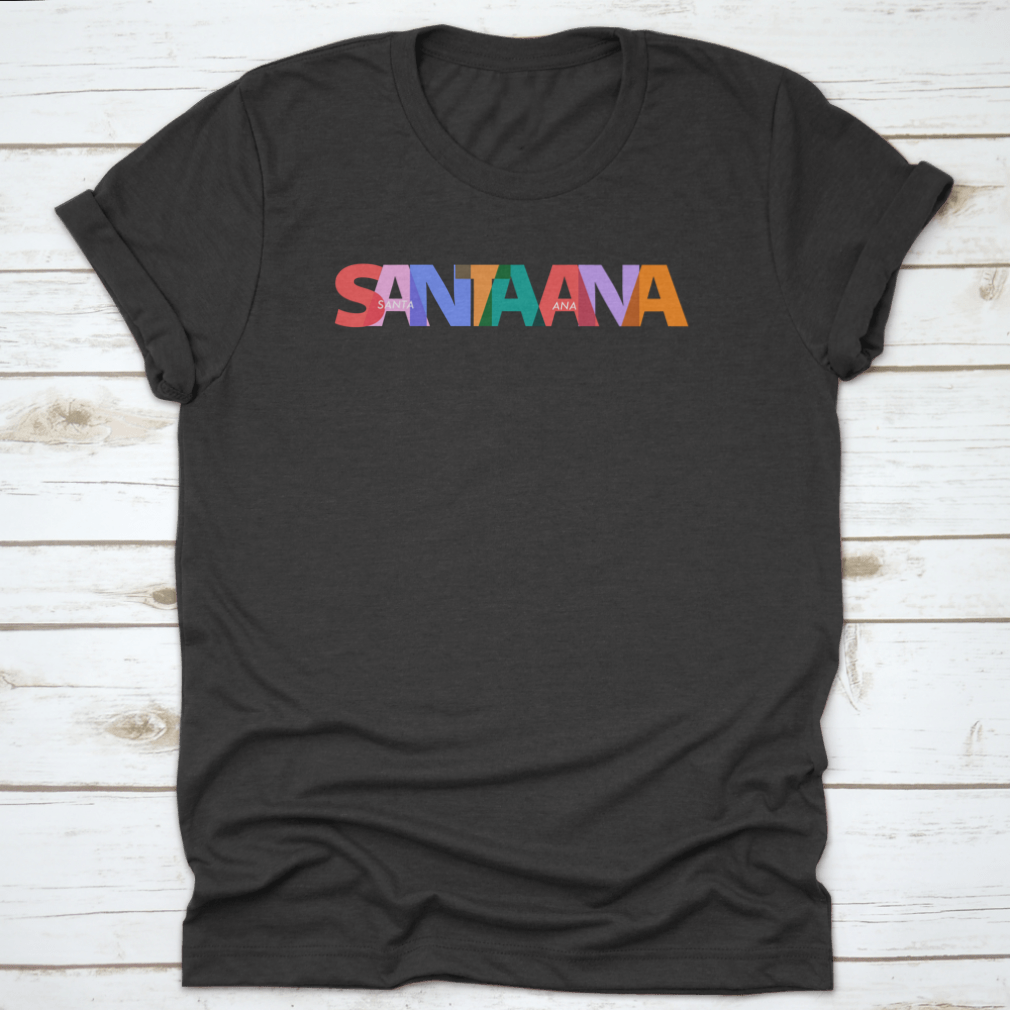 Santa Ana Typography Vector Illustration Travel Shirt showcasing a unique design on a comfortable cotton fabric.