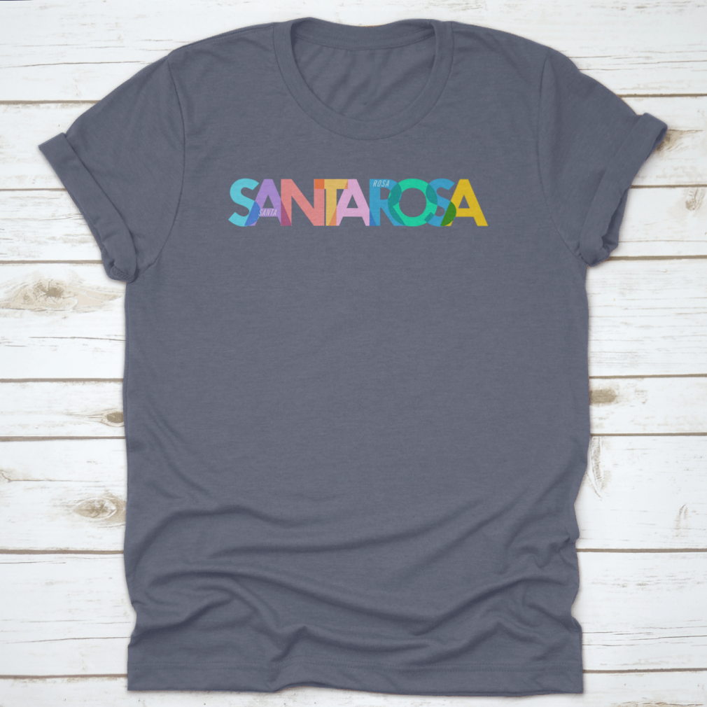 Santa Rosa shirt featuring the city name on a white background, made from 100% cotton for comfort and style.