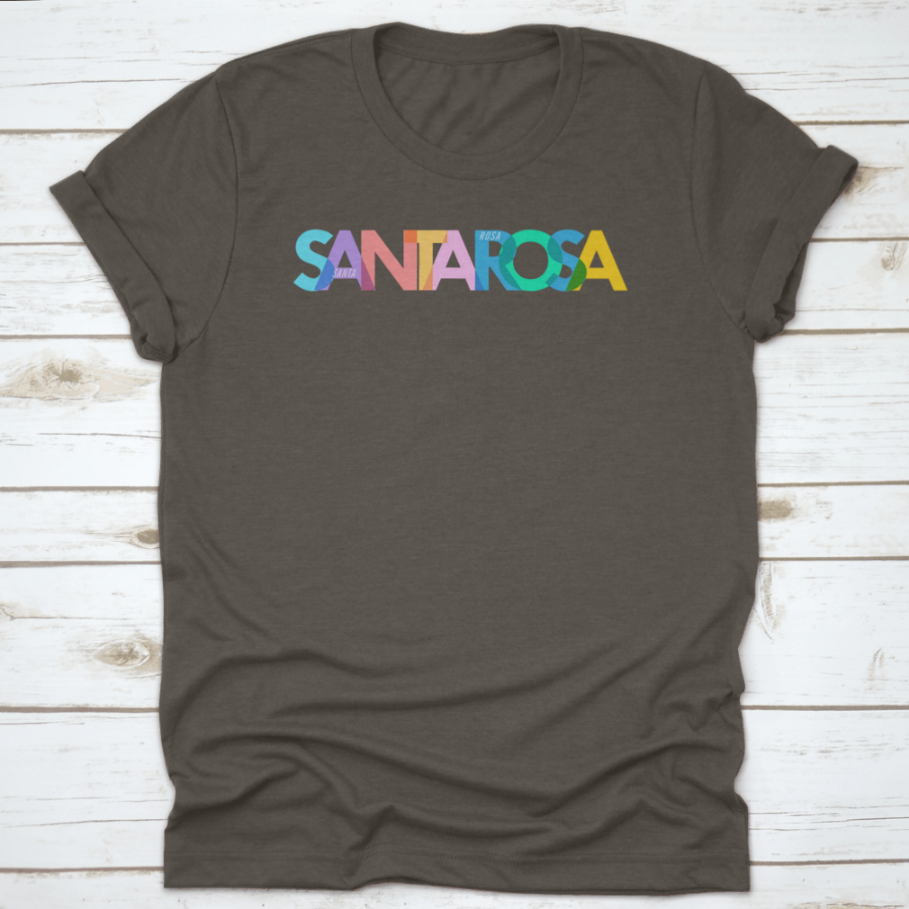 Santa Rosa shirt featuring the city name on a white background, made from 100% cotton for comfort and style.