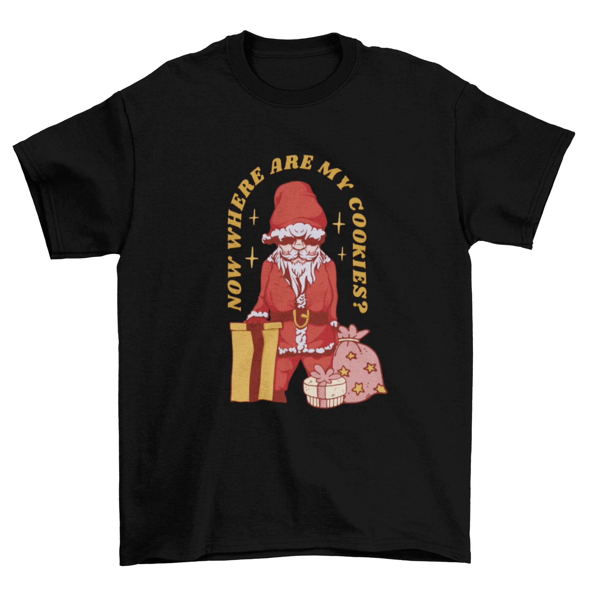 Funny Christmas t-shirt design featuring Santa Claus with gifts and a humorous quote about cookies.