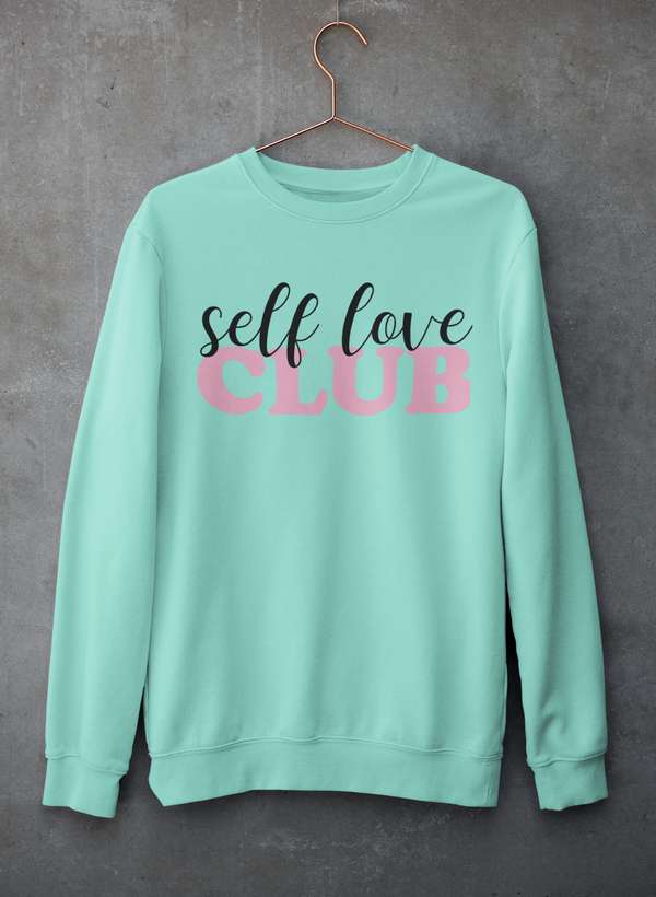 A cozy Self Love Club Sweat Shirt featuring a unique design, made from soft cotton/poly fleece blend, perfect for casual wear.