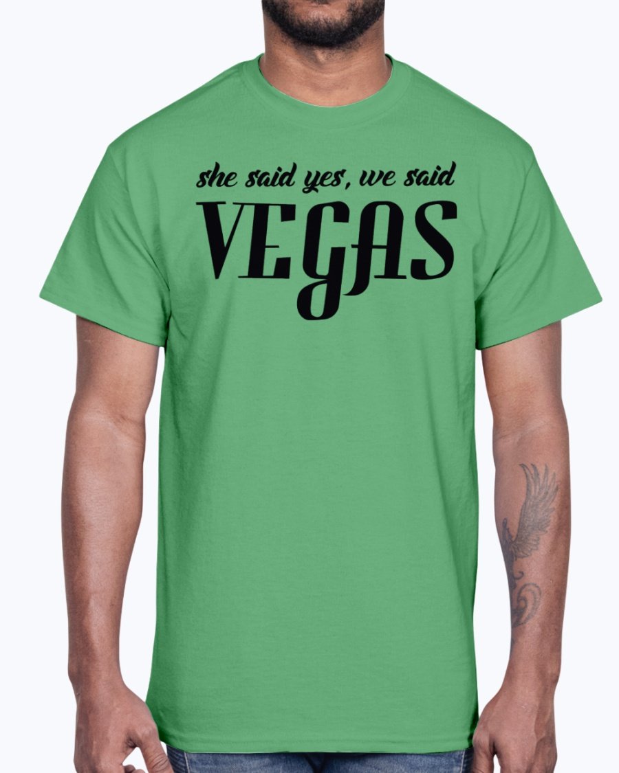 Cotton tee featuring the phrase 'She Said Yes, We Said Vegas' designed for bridal parties and weddings.