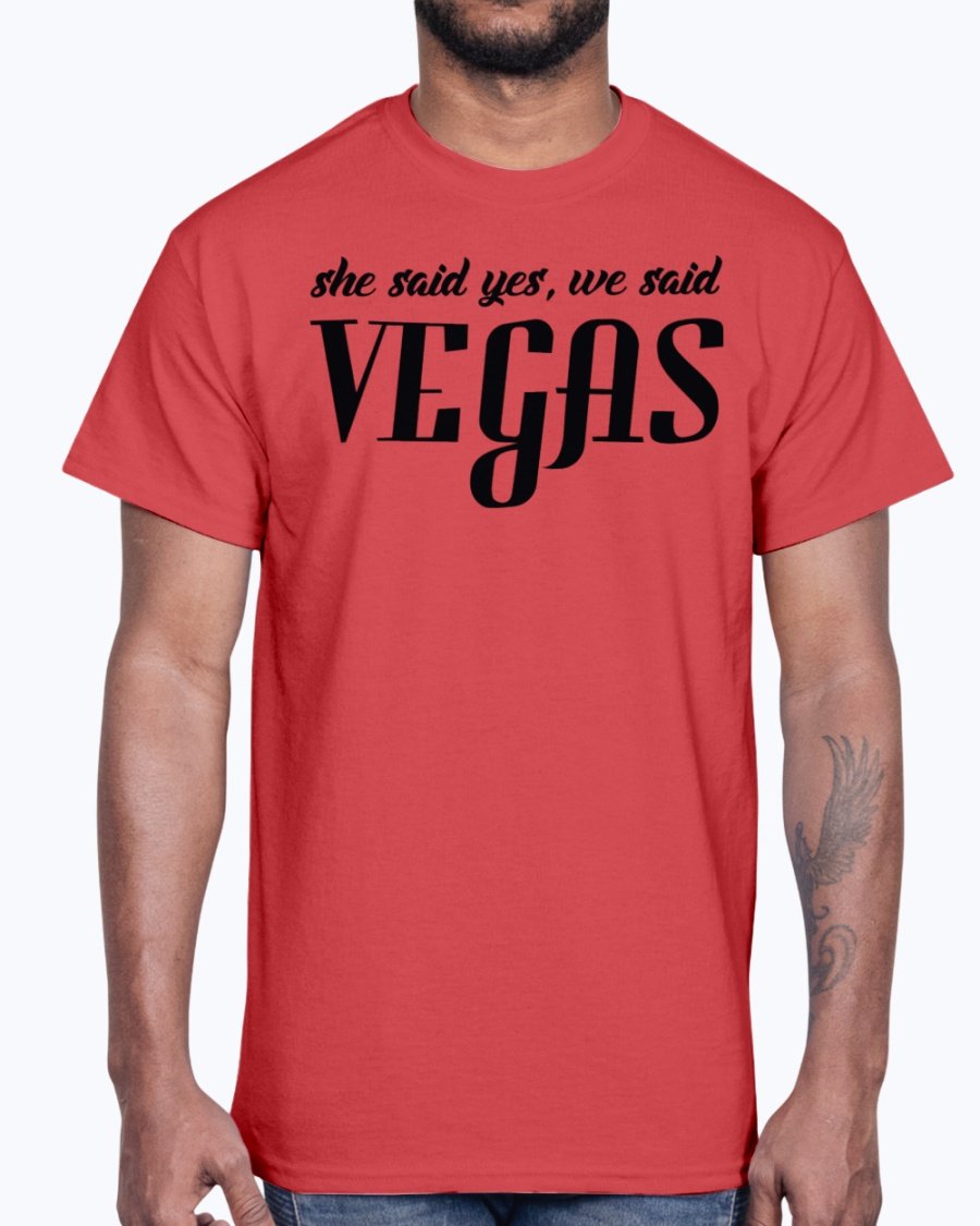 Cotton tee featuring the phrase 'She Said Yes, We Said Vegas' designed for bridal parties and weddings.