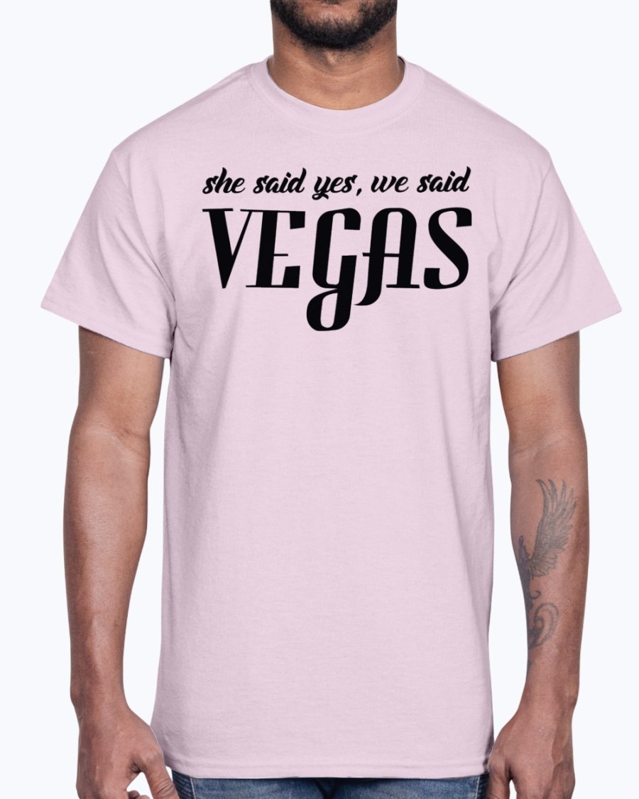 Cotton tee featuring the phrase 'She Said Yes, We Said Vegas' designed for bridal parties and weddings.