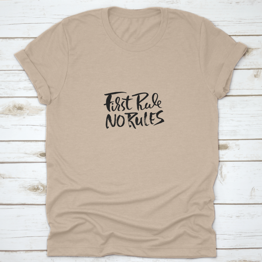 A comfortable 'First Rule, No Rule' t-shirt made of 100% cotton, featuring a classic fit and midweight fabric, perfect for everyday wear.