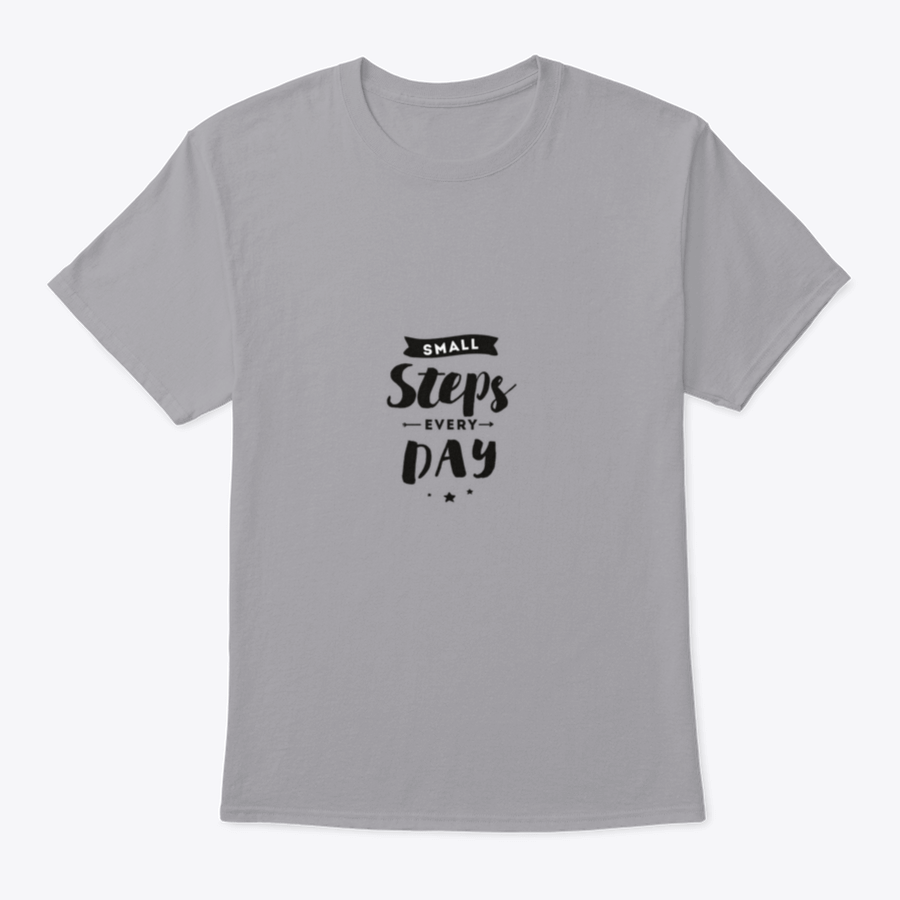 A comfortable cotton t-shirt featuring an inspirational quote design that reads 'Small Steps Every Day', perfect for motivation and casual wear.
